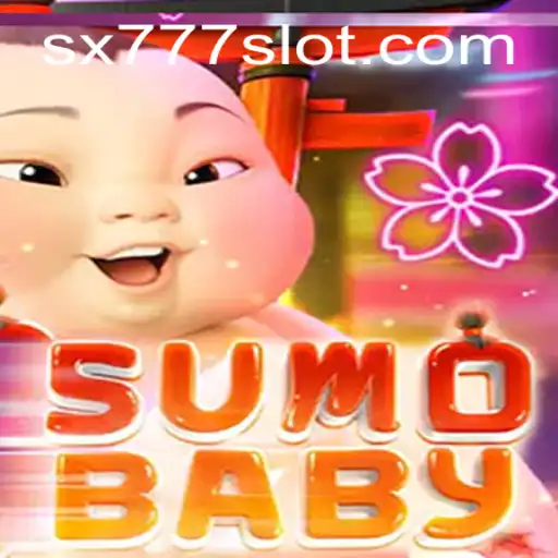 Exploring SumoBaby: The Exciting New Game with SX777 Elements